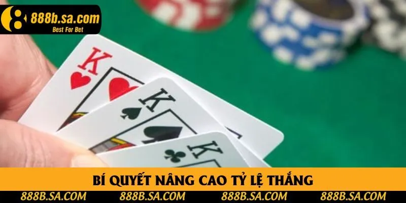 Bí quyết nâng cao tỷ lệ thắng