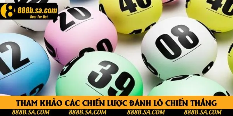 Tham khảo các chiến lược đánh lô chiến thắng Tham khảo các chiến lược đánh lô chiến thắng